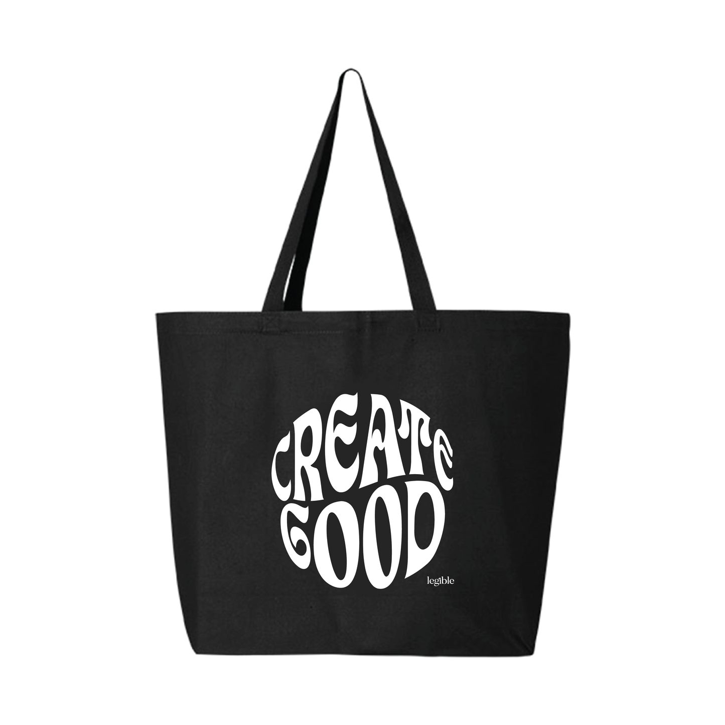 Legible - Create Good - Tote Bag - Multiple Colorways